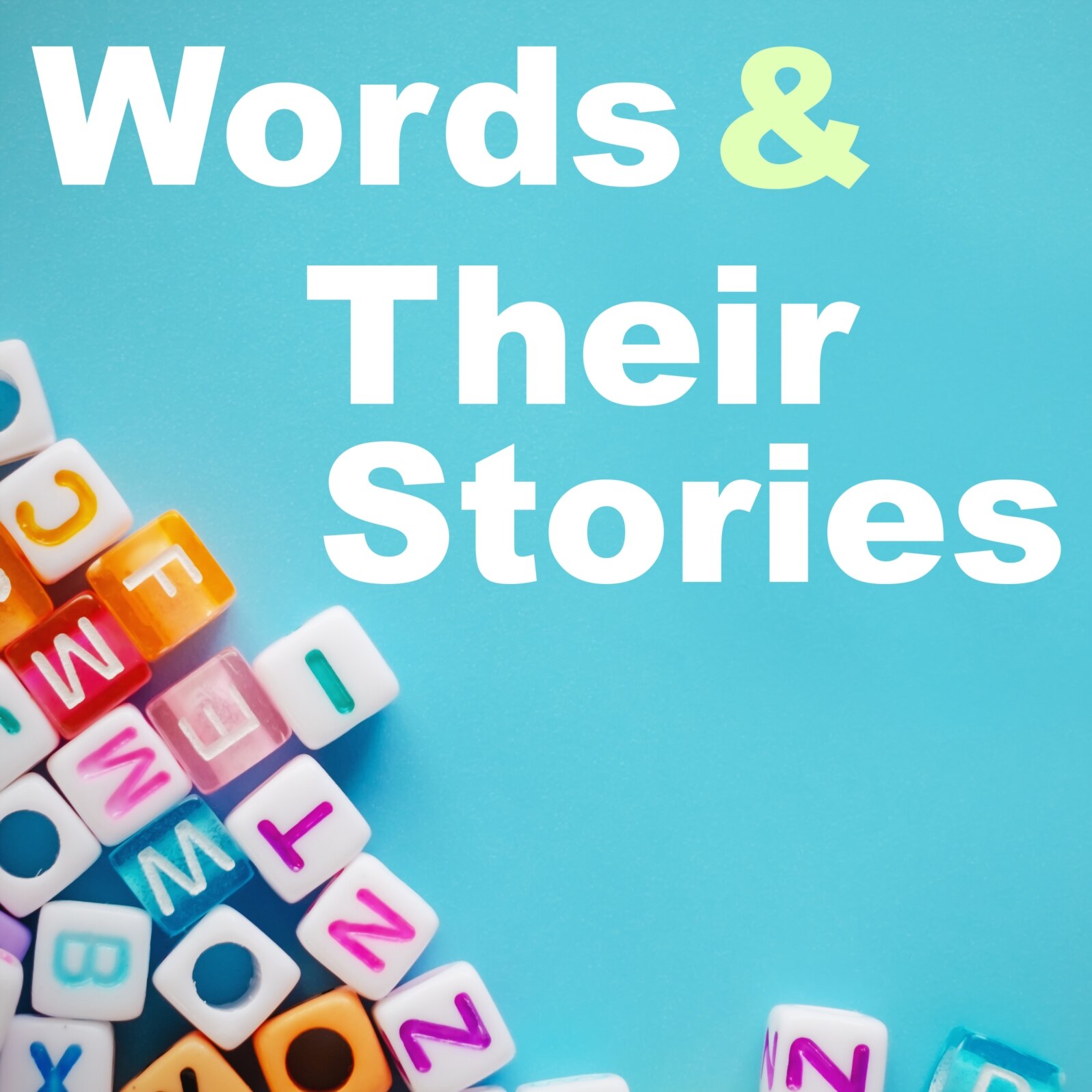 Words and Their Stories
