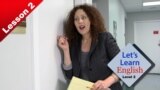 Let’s Learn English - Level 2 - Lesson 2: The Interview